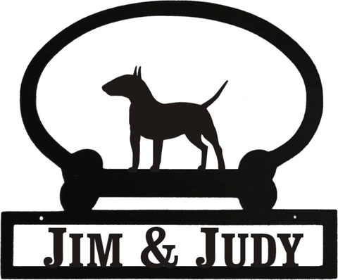 Sweeney Ridge Bull Terrier Custom Message Sign
