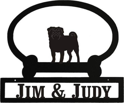 Sweeney Ridge Pug Custom Message Sign