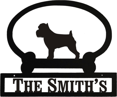 Sweeney Ridge Brussels Griffon Custom Message Sign