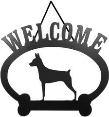 Sweeney Ridge Miniature Pinscher Welcome Sign