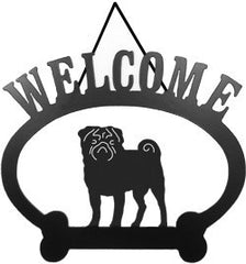 Sweeney Ridge Pug Welcome Sign