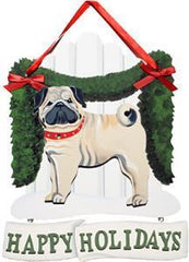 Dandy Designs Fawn Pug Happy Holidays Picket Fence Sign
