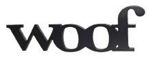 Whitney Works Woof Sign