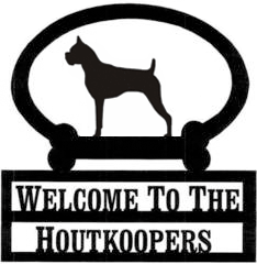 Sweeney Ridge Boxer Custom Welcome Sign