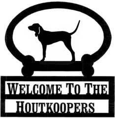 Sweeney Ridge Coon Hound Custom Welcome Sign