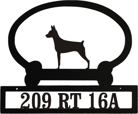 Sweeney Ridge Miniature Pinscher Custom Message Sign