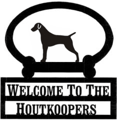Sweeney Ridge German Short Hair Pointer Custom Welcome Sign